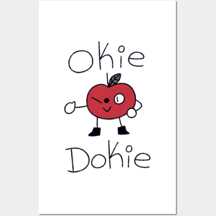 okie dokie Posters and Art